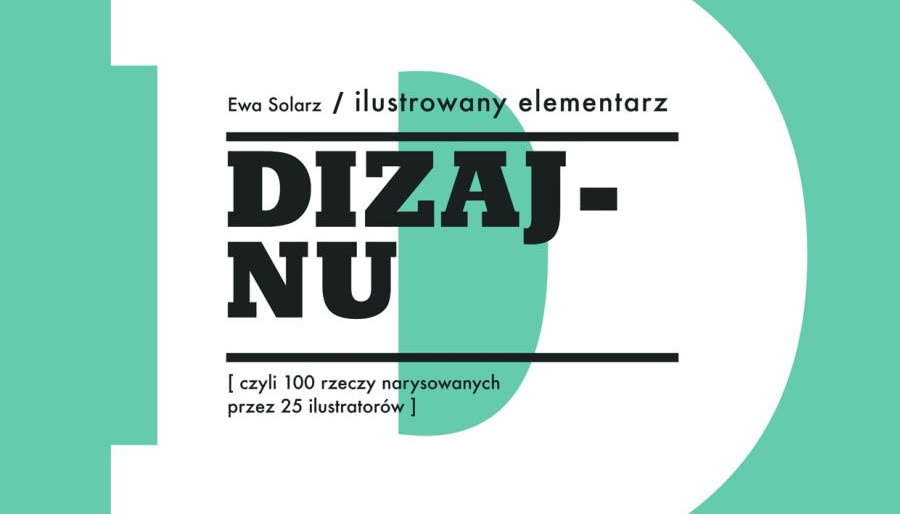 Ilustrowany elementarz dizajnu - książka dla dzieci (i nie tylko)