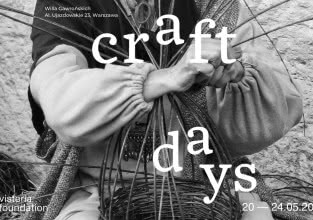 Polskie plecionkarstwo na wystawie Craft Days w Willi Gawrońskich w Warszawie