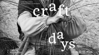 Polskie plecionkarstwo - wystawa Craft Days w Willi Gawrońskich przedłużona