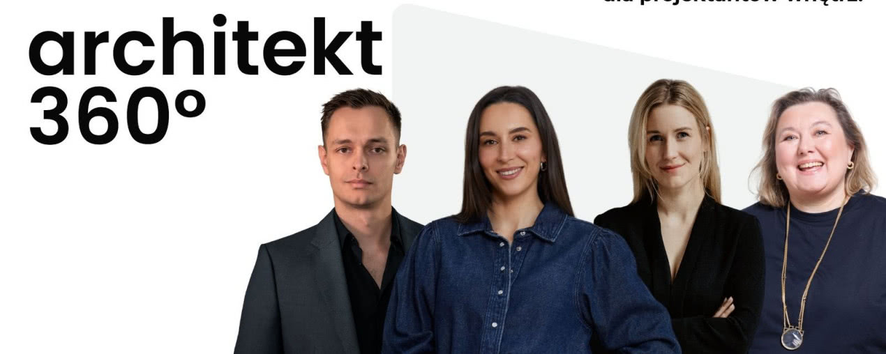 Architekt 360° - już w lutym wyjątkowy event dla projektantów wnętrz