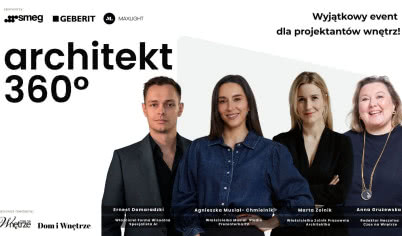 Architekt 360° - już w lutym wyjątkowy event dla projektantów wnętrz