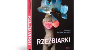 Warto przeczytać: „Rzeźbiarki” Dagmary Budzbon-Szymańskiej. Rozmawiamy z autorką książki