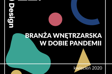 Branża wnętrzarska w dobie pandemii - agencja OKK! zaprasza na bezpłatny webinar