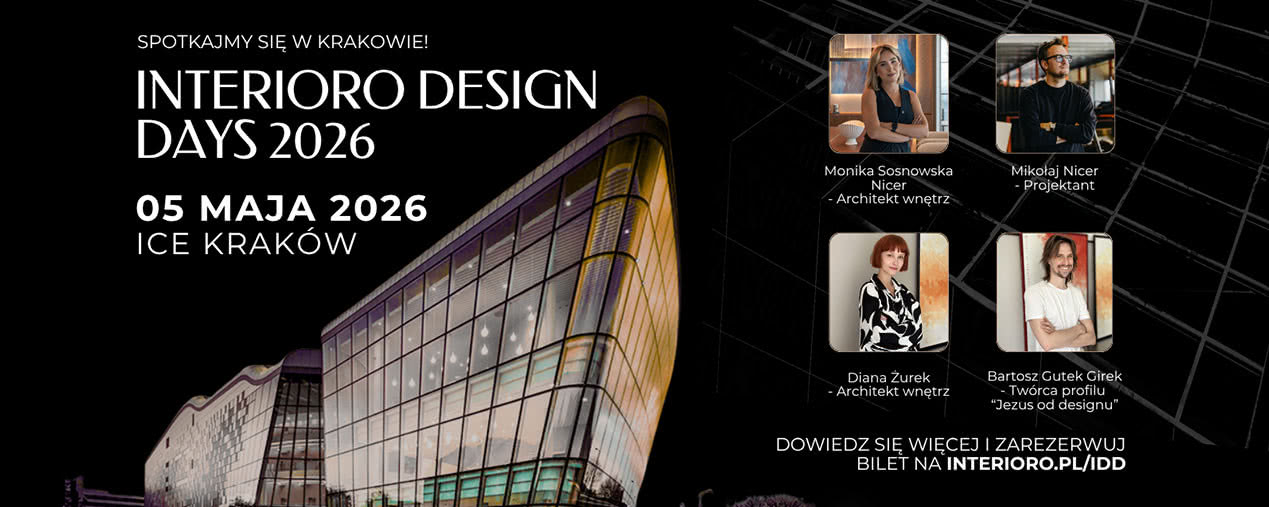 Interioro Design Days 2026 w Krakowie. Wydarzenie dla profesjonalistów z branży wnętrz