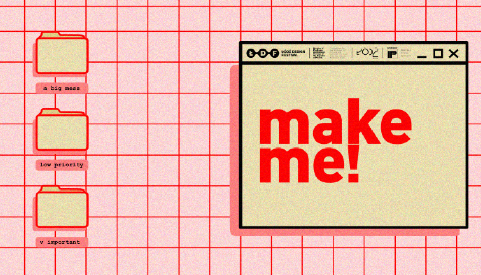 Potrzeba zmiany. Konkurs make me! 2021