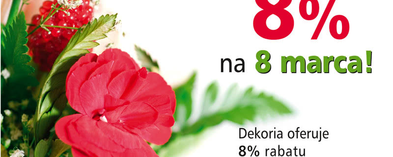 Na Dzień Kobiet - rabat 8% w Dekoria.pl