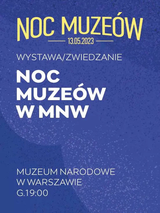 Noc Muzeów z Nocną Zmianą ASP
