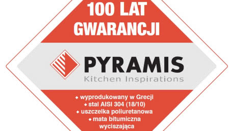 Zlewozmywaki Pyramis - nawet na 100 lat!