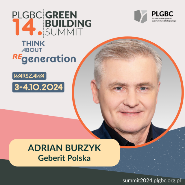 14. PLGBC Green Building Summit z udziałem Geberit - odkryj nowoczesne technologie dla lepszego jutra