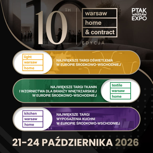 Grafika promująca Warsaw Home 2026 z targami Light, Textile i Kitchen – jubileuszowa 10. edycja odbędzie się 21–24 października w Ptak Warsaw Expo.