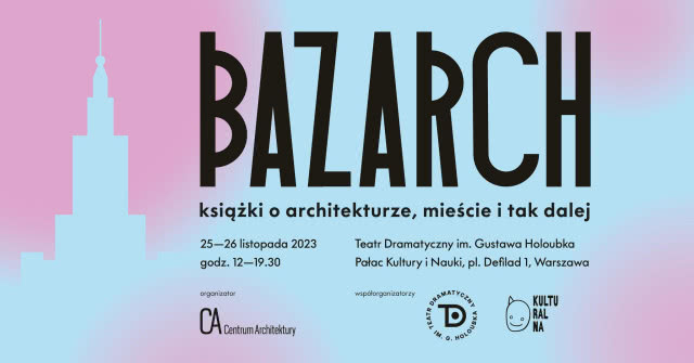 BAZARCH 2023, targi książek o architekturze