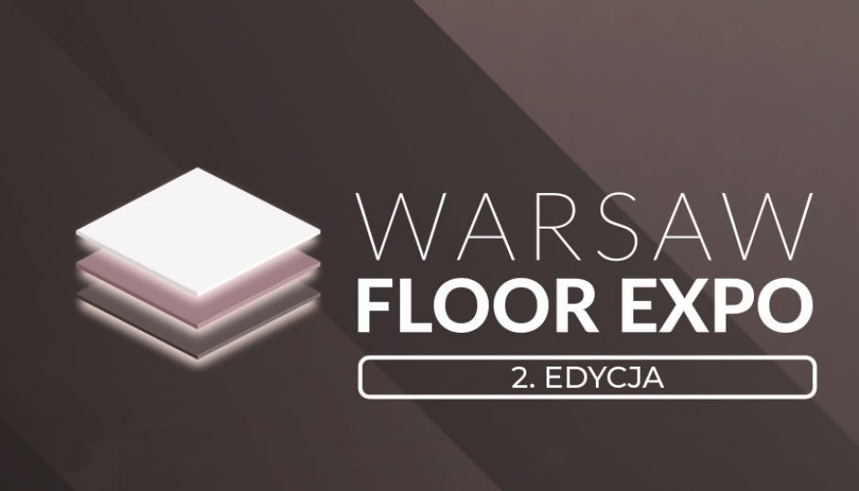Już w czerwcu 2025! Targi dedykowane branży podłogowej!