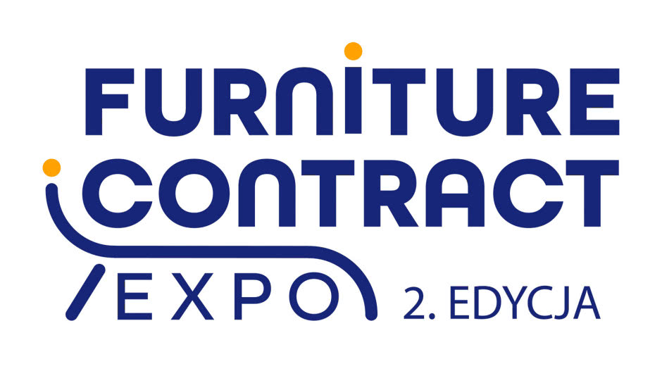 Furniture Contract Expo - dołącz do Międzynarodowego Wydarzenia Branży Meblarskiej w Polsce!