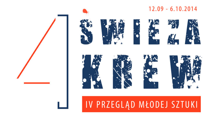 IV Przegląd Młodej Sztuki "Świeża Krew"