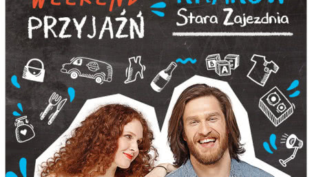 Slow Weekend #4 Przyjaźń - po raz pierwszy w Krakowie