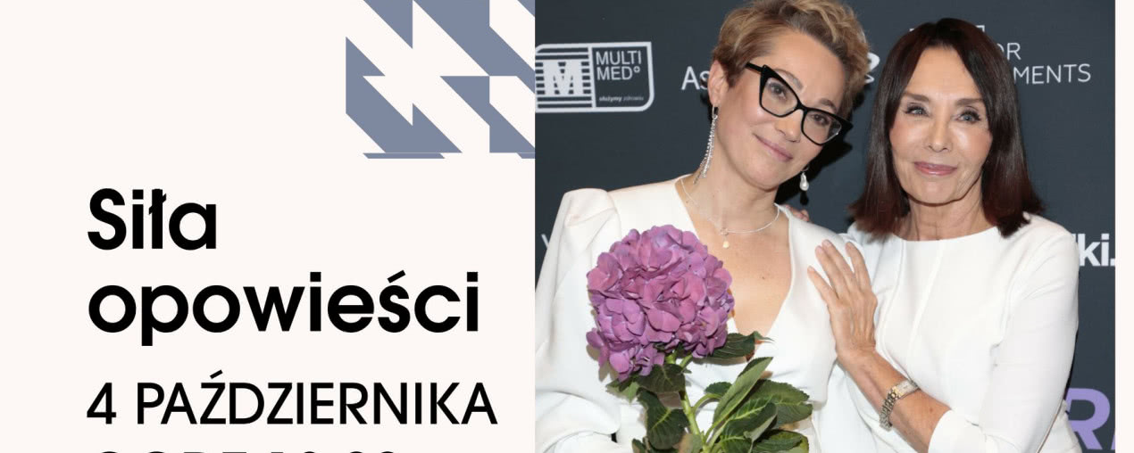 Siła opowieści w DOMOTECE - Ewa Ewart i Magda Atkins o sztuce, życiu i walce podczas jubileuszowego spotkania