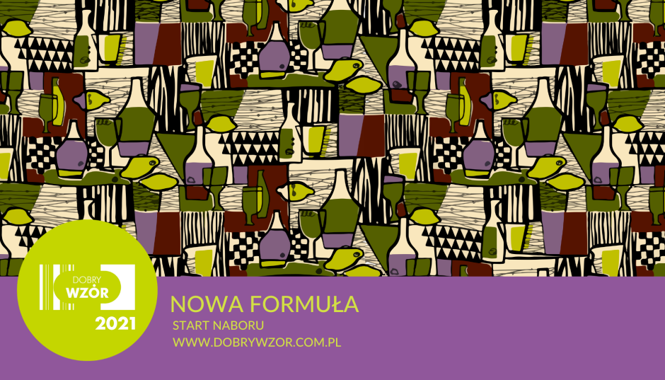Konkurs Dobry Wzór 2021 - nabór wystartował!
