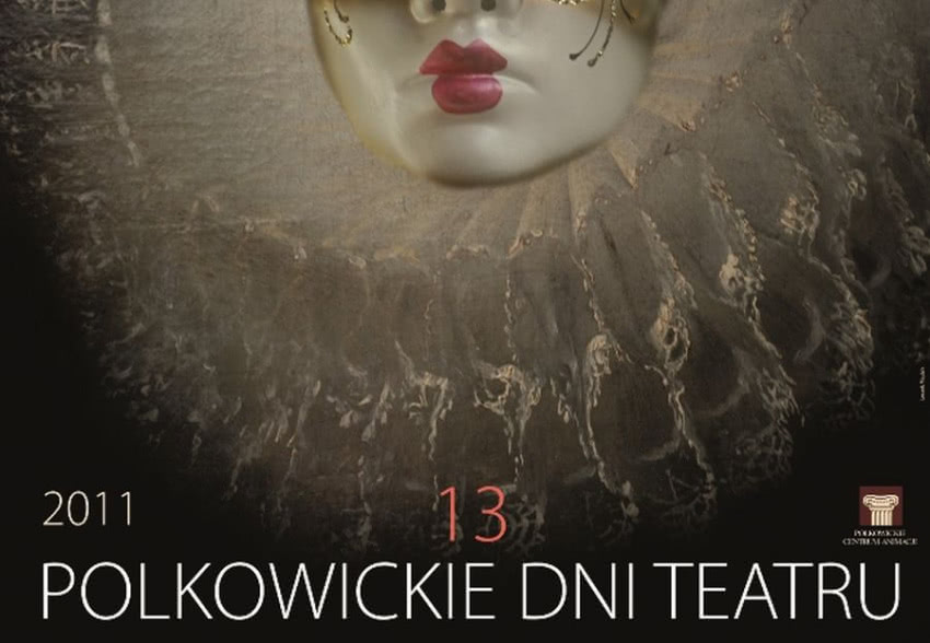 13 Polkowickie Dni Teatru, Leszek Mądzik, plakat