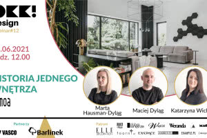 Poznaj historię jednego wnętrza - bezpłatny webinar OKK! design