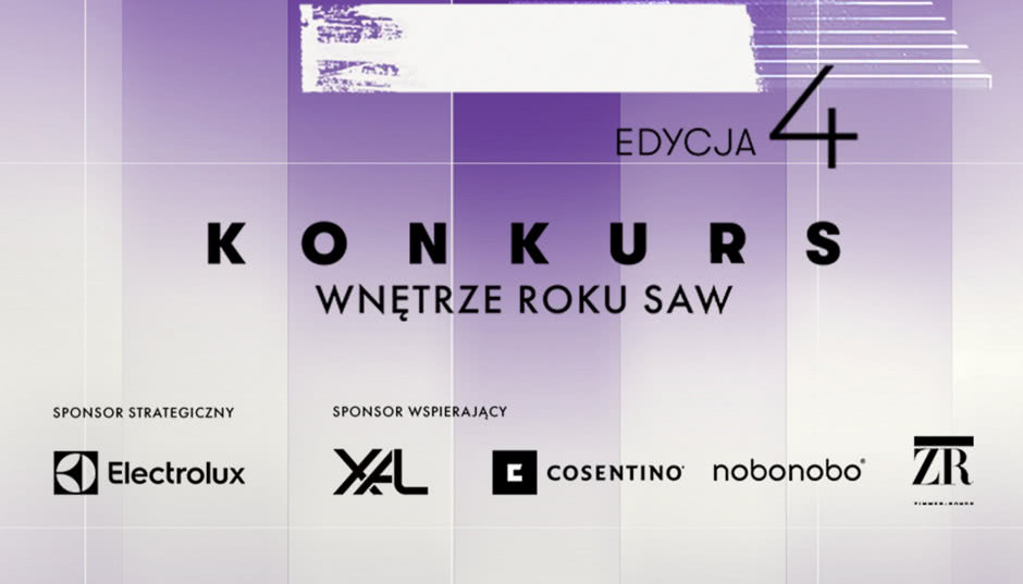 Ruszyła IV edycja konkursu Wnętrze Roku SAW. Do zdobycia nagrody o wartości 110 tys. zł i nowe europejskie wyróżnienie!
