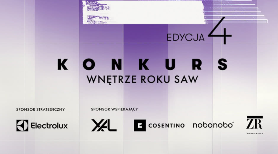 Ruszyła IV edycja konkursu Wnętrze Roku SAW. Do zdobycia nagrody o wartości 110 tys. zł i nowe europejskie wyróżnienie!